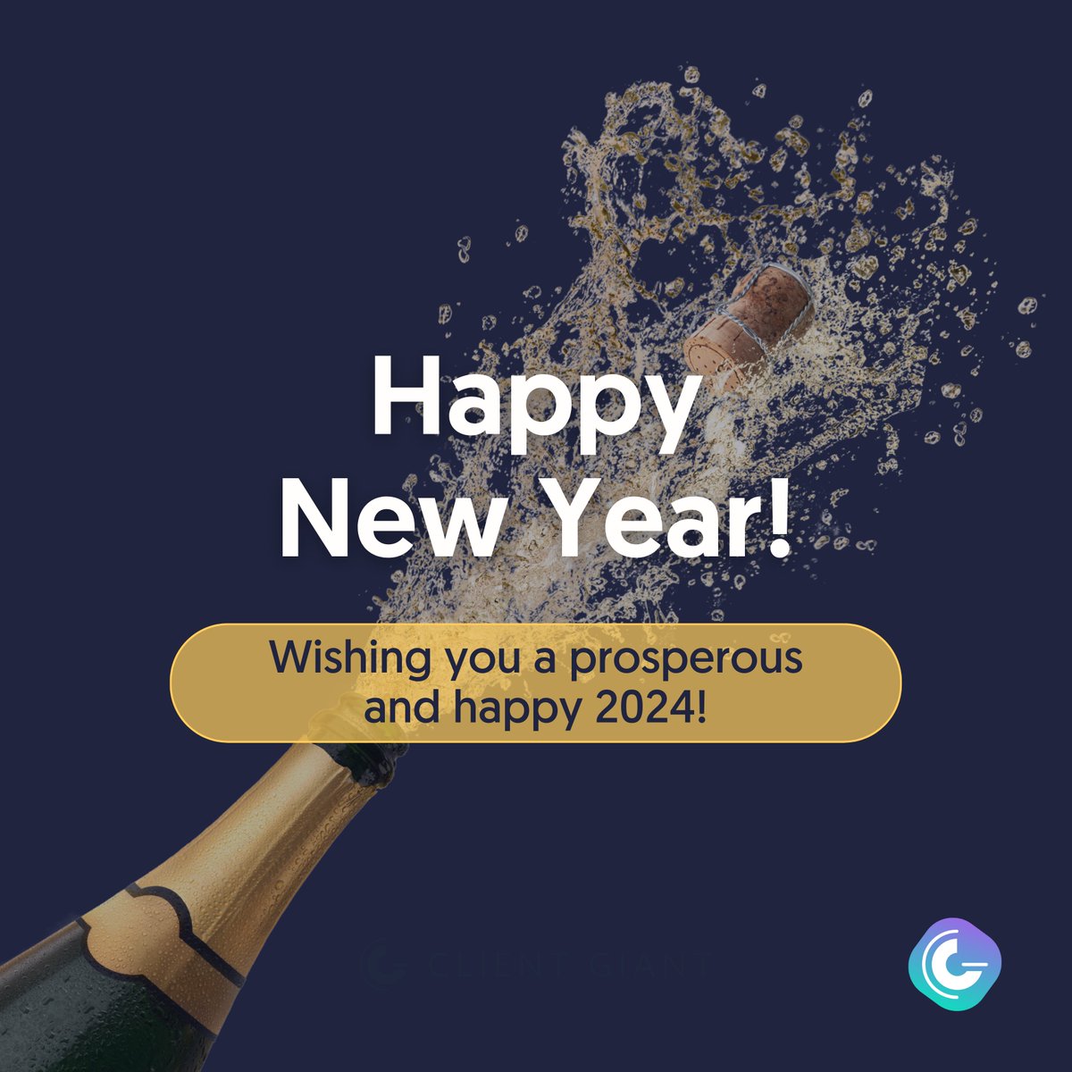 theclientgiant's tweet photo. #HappyNewYear from Client Giant! Wishing you a prosperous and happy 2024! 🍾 https://t.co/UfAJprjCtC