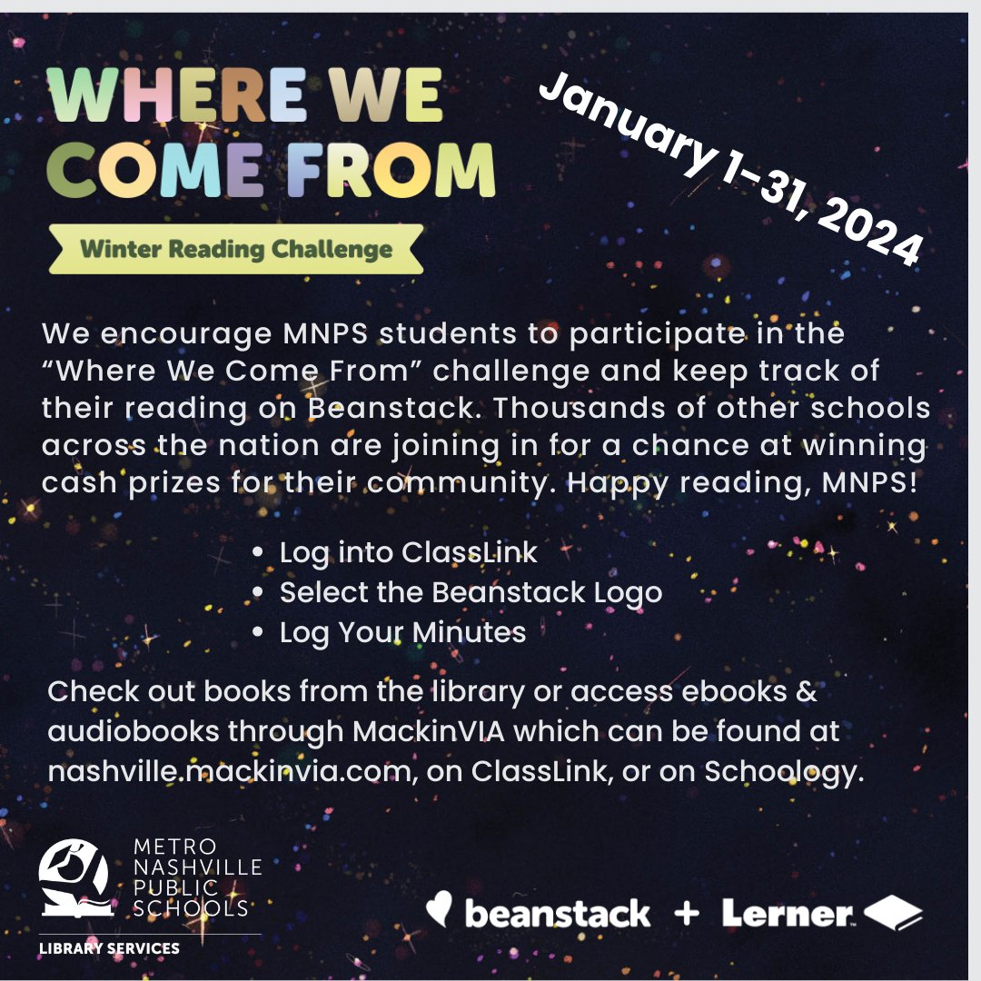 We encourage MNPS students to participate in the “Where We Come From” challenge and keep track of their reading on Beanstack. Schools across the nation are joining in for a chance at winning prizes for their community. Happy reading, MNPS! #WinterRead2024 #WhereWeComeFrom