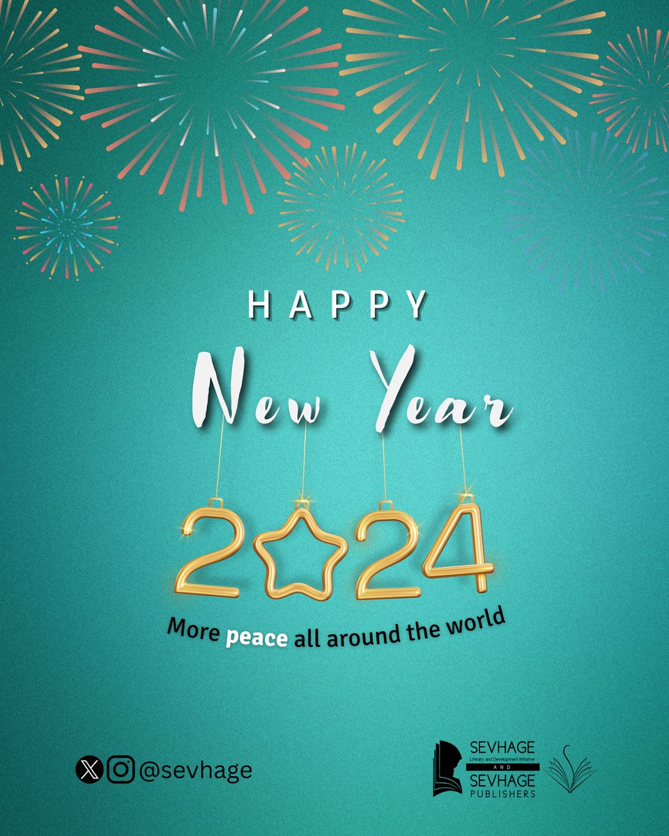 sevhage's tweet photo. Happy New Year, SEVHAGE family!🎉
We pray for a ceasefire to killings in Nigeria, Africa and Gaza.

Cheers to a peaceful 2024.🥂

#Happy2024 #HappyNewYear  #sevhage #sevhagepublishers https://t.co/INUxEm9sm9