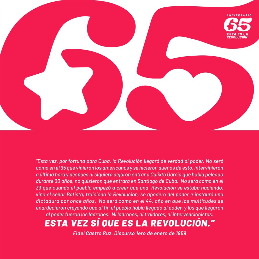 “No será como en el 33 que cuando el pueblo empezó a creer que una Revolución se estaba haciendo, vino el señor Batista, traicionó la Revolución, se apoderó del poder e instauró una dictadura por once años”.