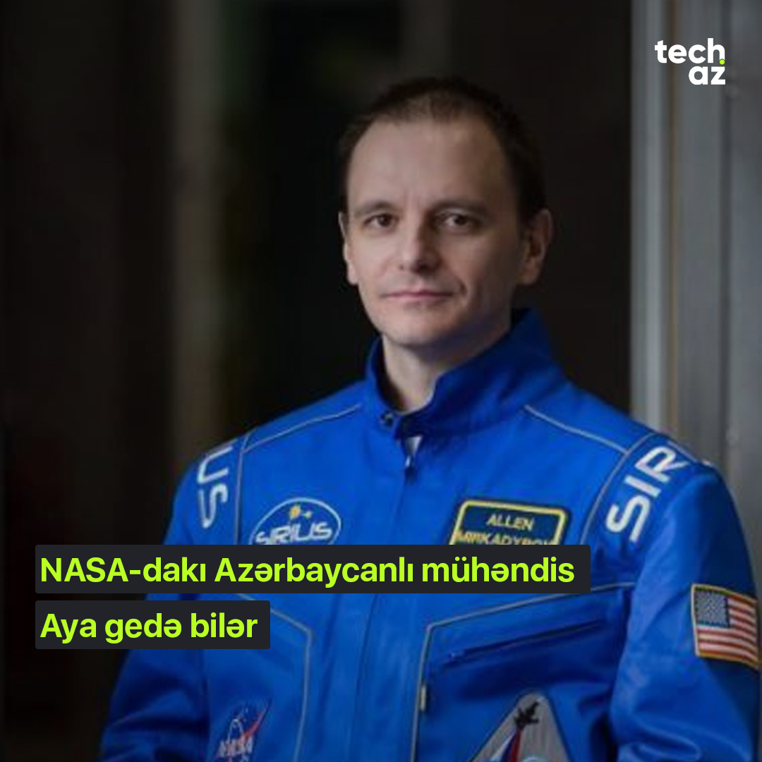 NASA-dakı Azərbaycanlı mühəndis Aya gedə bilər

#nasa #azerbaijan #techaz