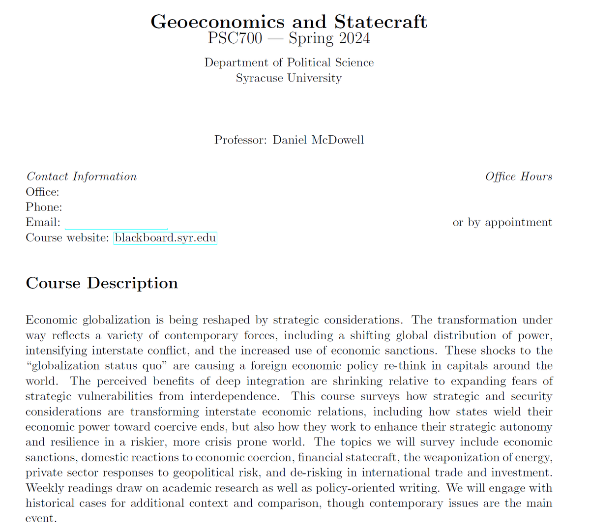daniel_mcdowell's tweet photo. New year, new PhD seminar: Geoeconomics and Statecraft

Featuring great work by @dandrezner, @sarahbauerle, @ANewman_forward, @henryfarrell, @goodhouses, @njtmulder, @timothymfrye, @dismaleconomist, @lingchenjhu and many others. 

Full syllabus here: https://t.co/rGKSyHIziv https://t.co/Z85rXjGh3U