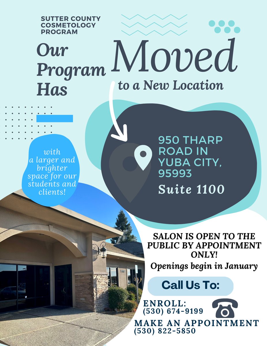 scsos_'s tweet photo. New Year, New Location! The Sutter County Cosmetology program has moved to 950 Tharp Road, Suite 1100 in Yuba City! Our new, spacious &amp; brighter facility is perfect for both students &amp; clients. Call us to enroll or book your next appointment!

 #cosmetologyprogram #cosmetology https://t.co/FwJi8cpLwr