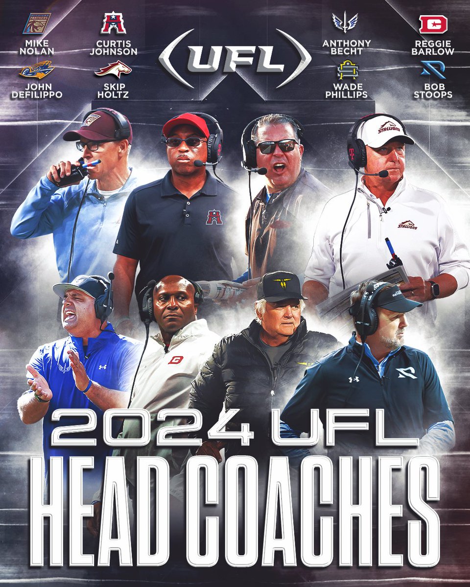 United Football League (@theufl) on Twitter photo 2024 UFL Head Coaches๐
<a href="/CoachSHoltz/">Skip Holtz</a> | <a href="/USFLStallions/">B2B2B CHAMPION STALLIONS ๐๐๐</a>
<a href="/CoachBobStoops/">Bob Stoops</a> | <a href="/XFLRenegades/">Arlington Renegades</a>
<a href="/_CurtisJohnson_/">Curtis CJ Johnson</a> | <a href="/XFLRoughnecks/">Houston Roughnecks</a>
@ReggieBarlow | <a href="/XFLDefenders/">D.C. Defenders</a>
John DeFilippo | <a href="/USFLShowboats/">Memphis Showboats</a>
Wade @Sonofbum Phillips | <a href="/XFLBrahmas/">San Antonio Brahmas</a>
Mike Nolan | <a href="/USFLPanthers/">Michigan Panthers</a>
<a href="/Anthony_Becht/">Anthony Becht</a> | <a href="/XFLBattlehawks/">St. Louis Battlehawks</a> 2024 UFL Head Coaches๐
<a href="/CoachSHoltz/">Skip Holtz</a> | <a href="/USFLStallions/">B2B2B CHAMPION STALLIONS ๐๐๐</a>
<a href="/CoachBobStoops/">Bob Stoops</a> | <a href="/XFLRenegades/">Arlington Renegades</a>
<a href="/_CurtisJohnson_/">Curtis CJ Johnson</a> | <a href="/XFLRoughnecks/">Houston Roughnecks</a>
@ReggieBarlow | <a href="/XFLDefenders/">D.C. Defenders</a>
John DeFilippo | <a href="/USFLShowboats/">Memphis Showboats</a>
Wade @Sonofbum Phillips | <a href="/XFLBrahmas/">San Antonio Brahmas</a>
Mike Nolan | <a href="/USFLPanthers/">Michigan Panthers</a>
<a href="/Anthony_Becht/">Anthony Becht</a> | <a href="/XFLBattlehawks/">St. Louis Battlehawks</a>