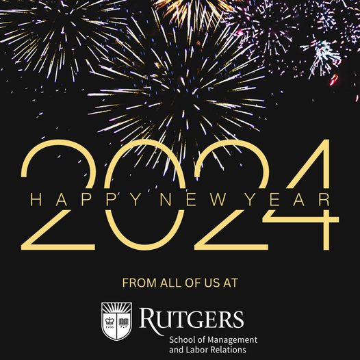 Happy New Year to all our students, instructors, friends, and supporters. We look forward to working with you in 2024!!! #supportthelaborcenter

Upcoming:
ULA class starts 1/18
Pub Sec Grievance 1/18
Bias Harass & Discrim 1/25
Interest Based Barg 1/26

smlr.rutgers.edu/continuing-edu…