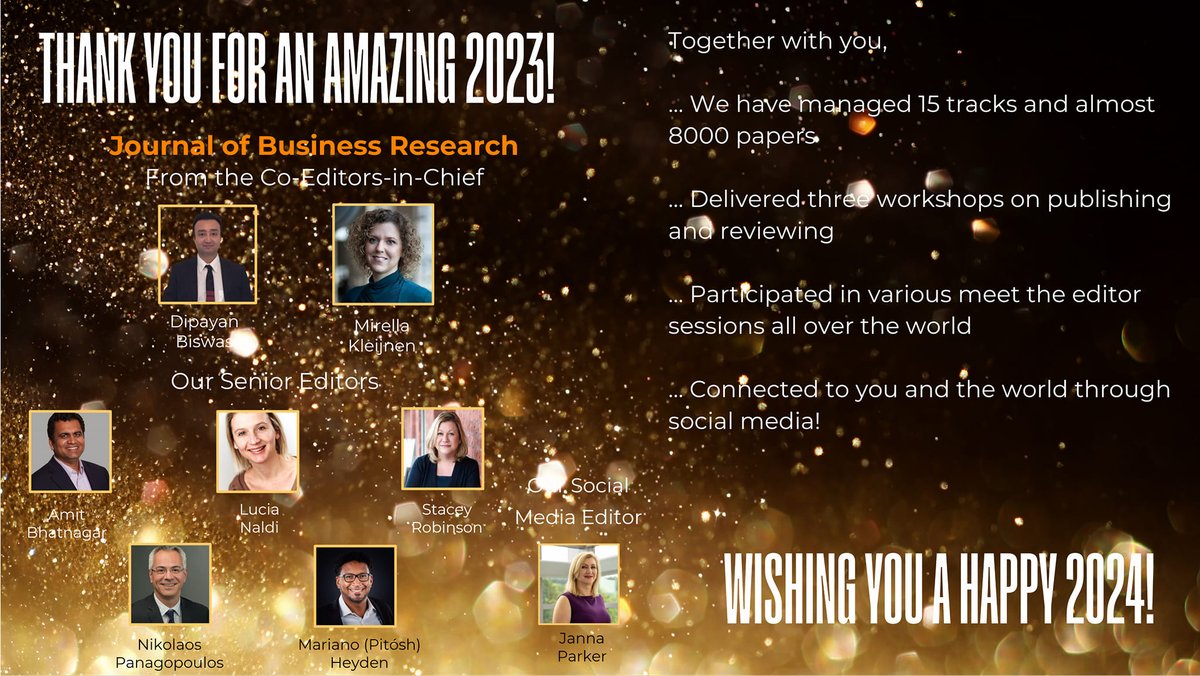 Season's greetings to our community! Thank you for being a part of it! #JBR #JournalofBusinessResearch #HappyNewYear2024 #Elsevier
