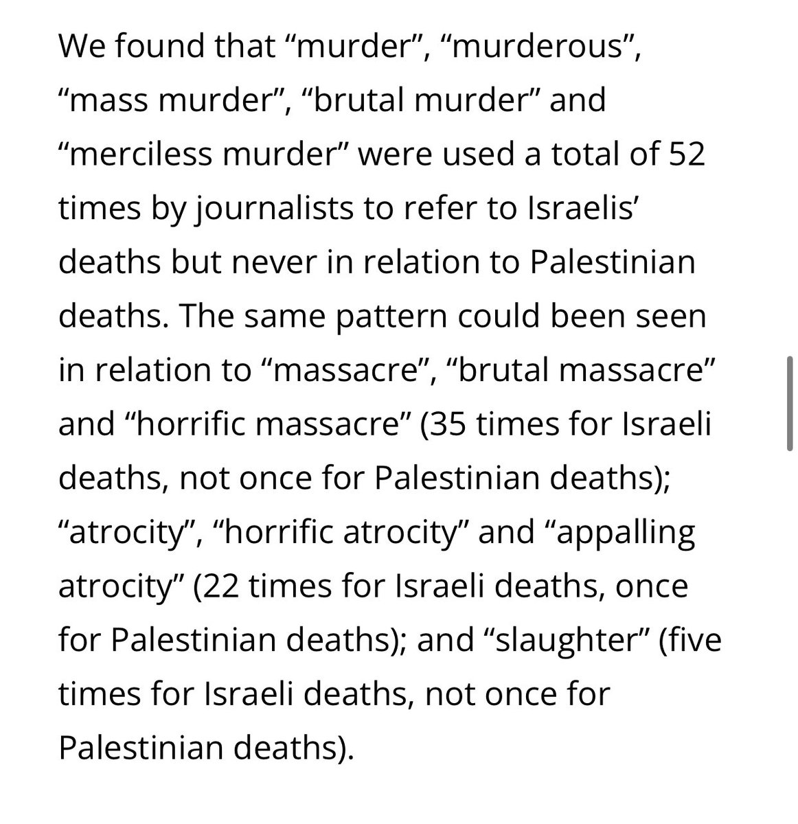 The BBC tries to force viewers to feel less about Palestinian deaths than Israeli. Emotive language is part of its bias when faming events. Source Open Democracy.