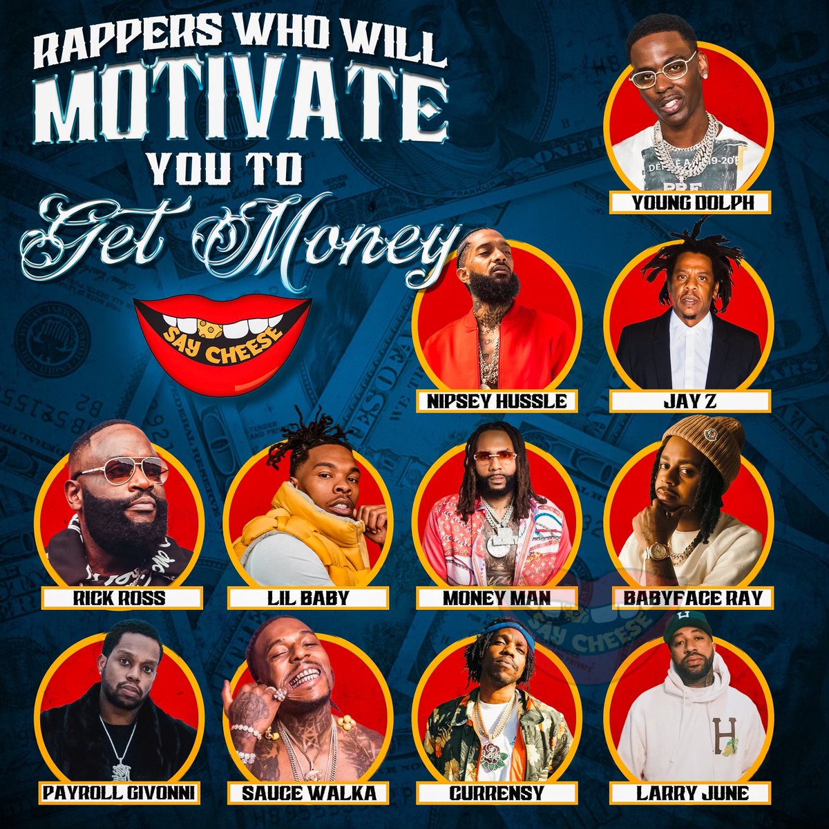 SaycheeseDGTL's tweet photo. Rappers music who will motivate you to get some money. 💰💸💵 https://t.co/Kd2lY8E8wB