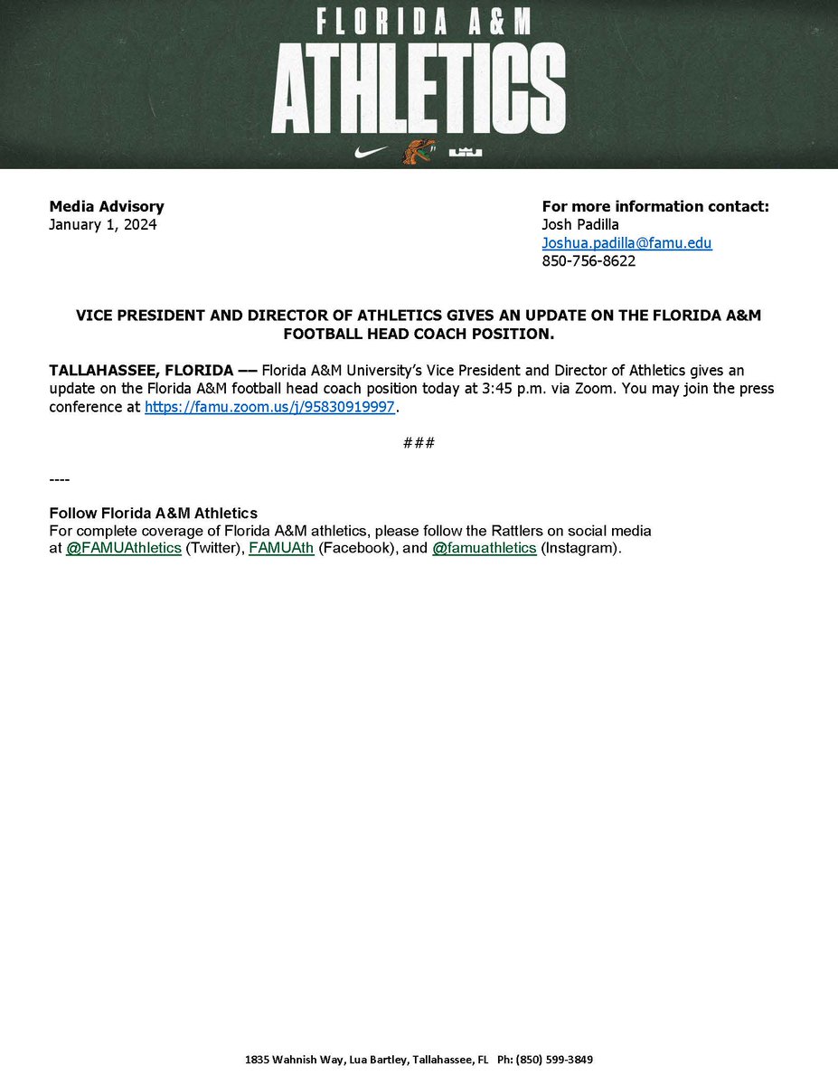 TALLAHASSEE, FLORIDA –– Florida A&amp;M University’s Vice President and Director of Athletics gives an update on the Florida A&amp;M football head coach position today at 3:45 p.m. via Zoom. You may join the press conference at famu.zoom.us/j/95830919997.
