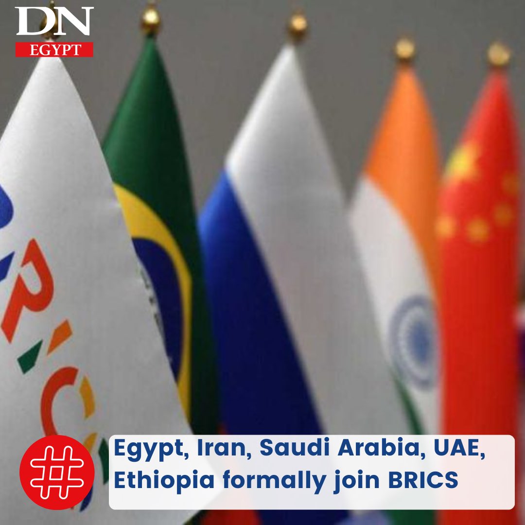 DailyNewsEgypt's tweet photo. #Egypt, Iran, Saudi Arabia, UAE, Ethiopia formally join #BRICS

Read more: https://t.co/I4hOiVWqM7 https://t.co/fwo6lHedpB