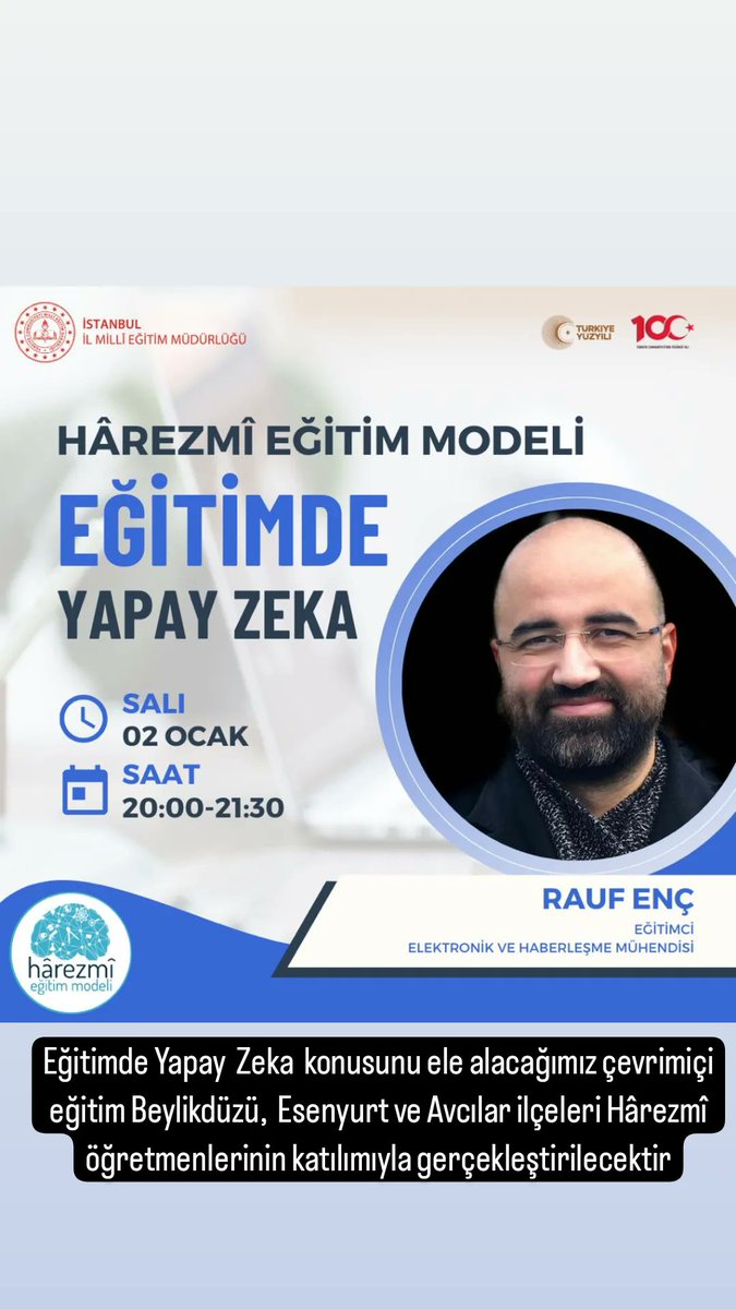 BduzuHarezmi's tweet photo. Eğitimde Yapay  Zeka  konusunu ele alacağımız çevrimiçi eğitim Beylikdüzü,  Esenyurt ve Avcılar ilçeleri Hârezmî öğretmenlerinin katılımıyla gerçekleştirilecektir. 
@harezmimodeli 
@Beylikduzu_mem 
@mustbfkoc https://t.co/nQugtsBqVq