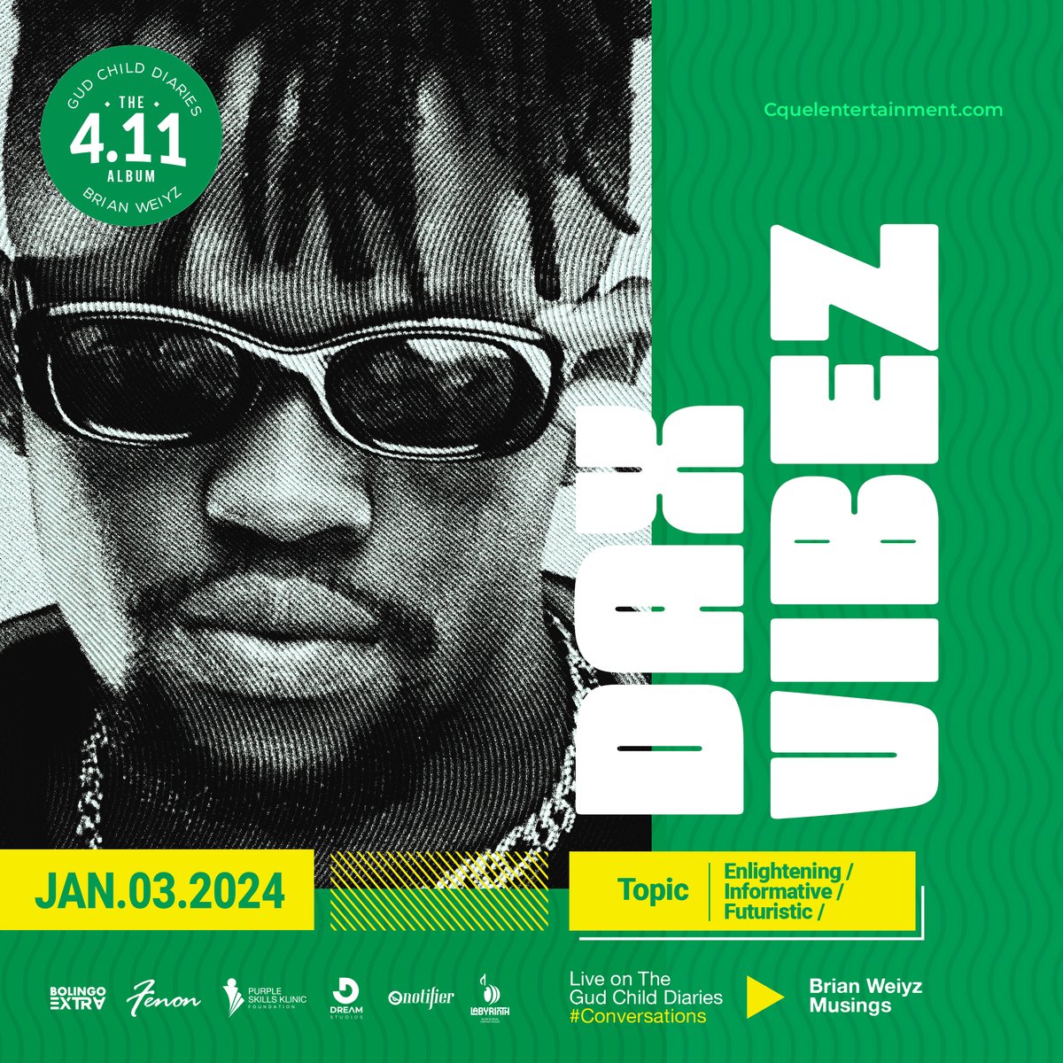 brian_weiyz's tweet photo. Join me in a conversation with @Dax Vibez on January 03, 2024, that will be informative, enlightening, and futuristic. EP 3
#4.11Album #Conversations #gudchilddiaries #CquelEnt https://t.co/aeNZC57NM6