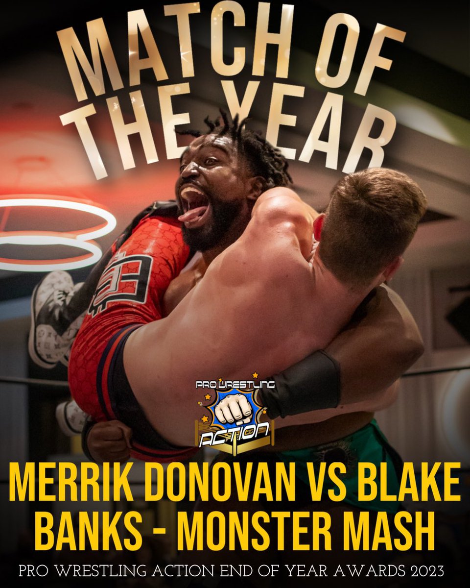 Pro Wrestling Action ๐ฅ (@pwaevents) on Twitter photo Congratulations to our 2023 Match of The Yearโฆ <a href="/SKMerrikDonovan/">Sir Knight Merrik Donovan</a> vs. <a href="/BlakeBanksTFK/">Blake Banks</a> at Monster Mash!
#HappyNewYear #ProWrestling Congratulations to our 2023 Match of The Yearโฆ <a href="/SKMerrikDonovan/">Sir Knight Merrik Donovan</a> vs. <a href="/BlakeBanksTFK/">Blake Banks</a> at Monster Mash!
#HappyNewYear #ProWrestling