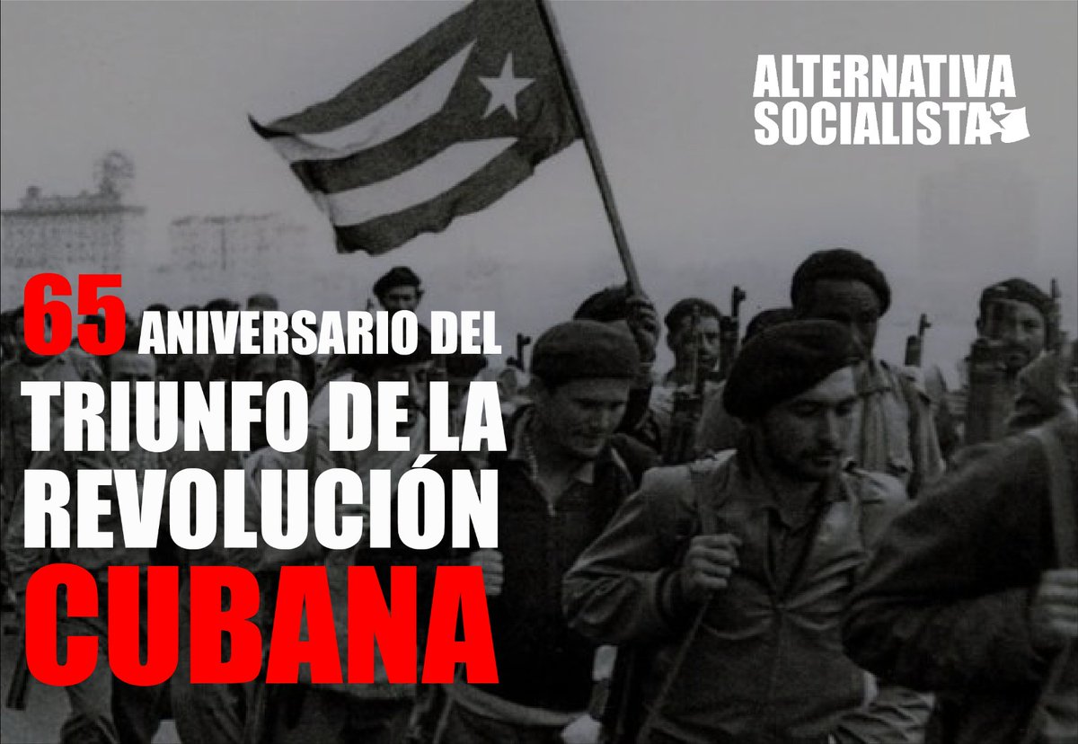 MxSocialista's tweet photo. Un 1ero de Enero como hoy, de hace 65 años, triunfaría la revolución cubana a apenas 500km del corazón del capitalismo. ¡Hasta la victoria, siempre! https://t.co/r4jLI8O7iC