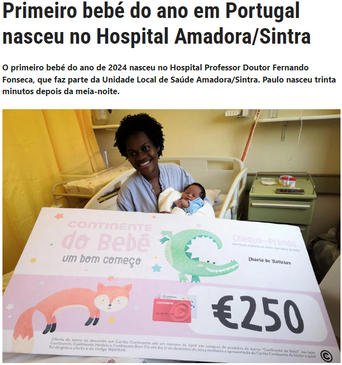Primeiro bebé de 2022 - "Eliel", brasileiro
Primeiro bebé de 2023 - "Aariz", paquistanês
Primeiro bebé de 2024 - Paulo, brasileiro

As maternidades Portuguesas estão a abarrotar de estrangeiros, ao ponto de não conseguirem servir os Portugueses (que pagam por elas).
Se és