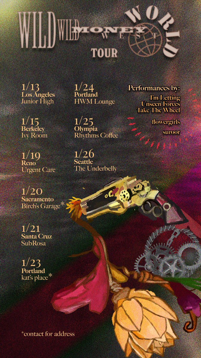 Wild Wild Money West WORLD TOUR
🤠🌏🐴💸💥

ILUFTTW is coming to YOUR city,
pardner. 🌐

9 shows across 4 states
1/13 - 1/26 🗓️

w/ suroor (@lavendershowers)
& flowergirls (@spampostingcore+@10dollarpercs)

pre-sale and more info coming soon

🖼️ @aidanjewell7