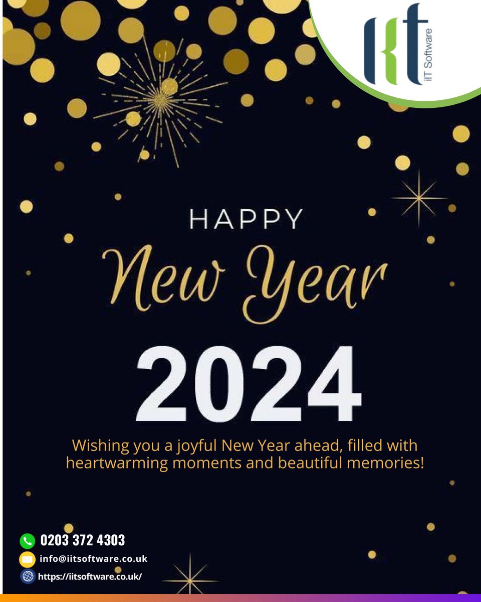 iitsoftwareuk's tweet photo. Wishing you and your family A Happy &amp; Prosperous New Year 2024!🎉🥳🎊Have a great year ahead.😊

#Happy2024 #NewYear2024 https://t.co/bReeSbcrBo