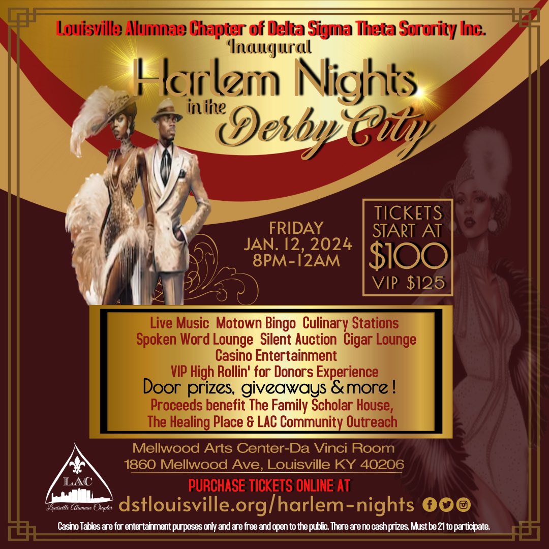 Join us for Harlem Nights in the Derby City! This will be a night that you'll never forget!!! 

This event will take place the night of January 12, 2024 from 8:00pm - 12:00am at the Mellwood Arts Center. 

#LACDST #dst1913 #harlemnights #derbycitystyle