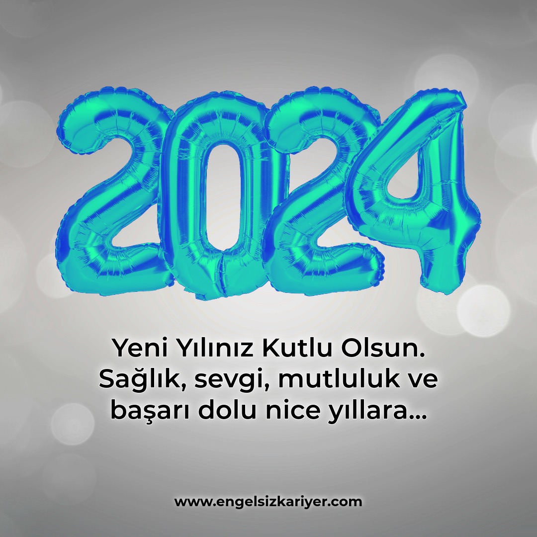 Yeni Yılınız Kutlu OIsun. Sağlık, sevgi, mutluluk ve başarı dolu nice yıllara... #2024 #engelliistihdamı #yeniyıl #engelsizkariyer