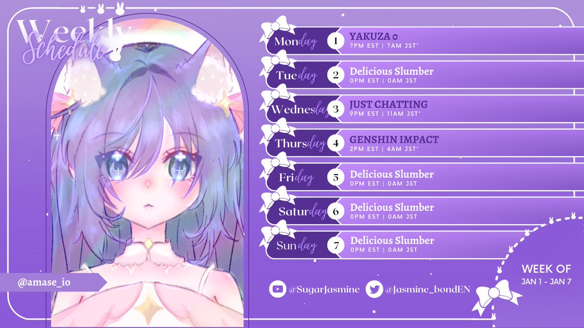 Jasmine_bondEN's tweet photo. 🎀NEXT WEEKLY SCHEDULE🎀
HAPPY NEW YEAR!!! Let's have another great year.
Week: JAN 1~JAN 7
Tags~
Art:#sugARTmine
Clips: #SweetCuts
Live: #SugarLIVE
Fan name: Teacups 🍵
#VtuberUprisings #LunaCattus #bondEN
*subject to change https://t.co/NS9qlWQKgn