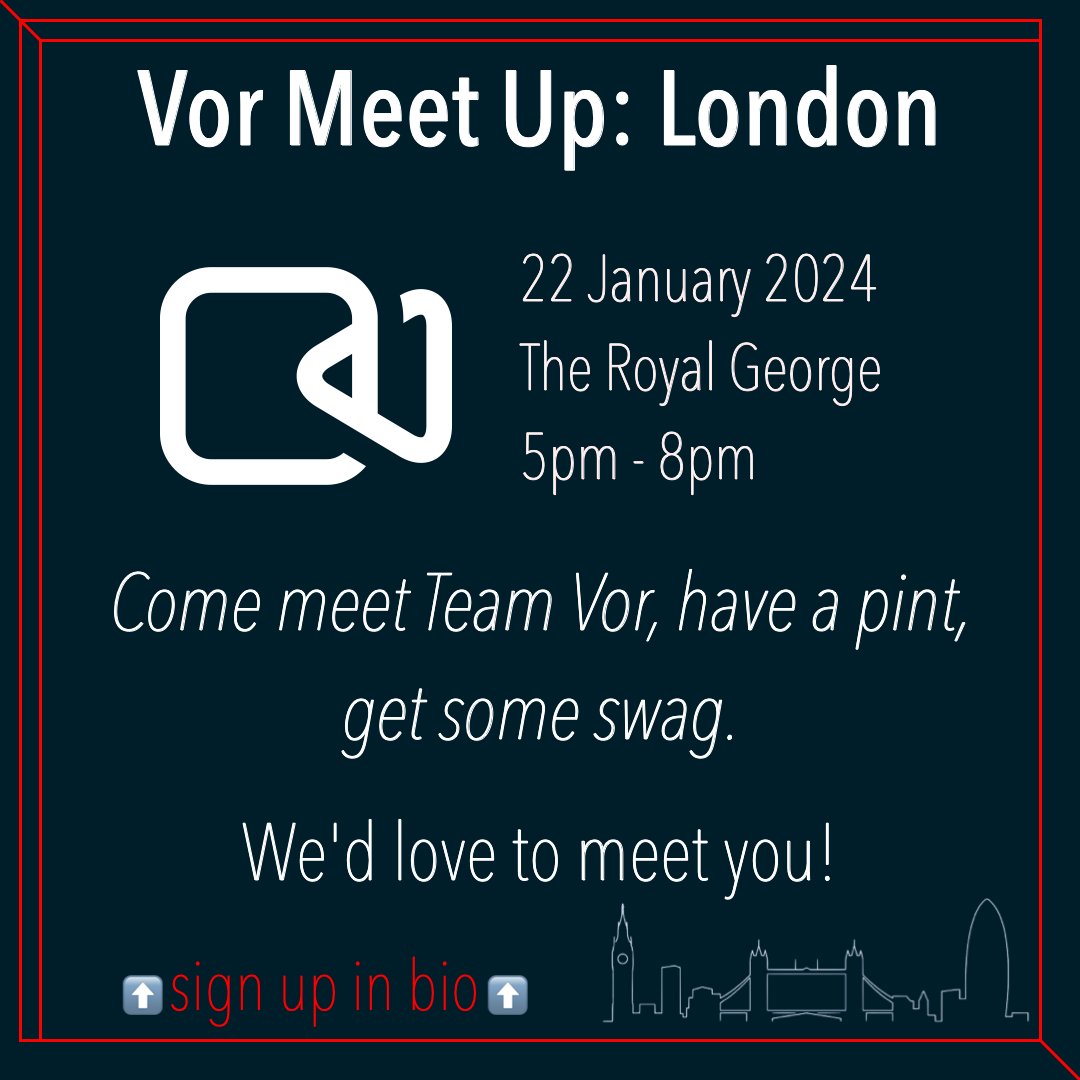 We’re hosting a meet up in London! Come meet Team Vor, grab a pint, get some swag. January 22, 5-8pm. Details &amp; registration here: forms.gle/N5jw2dmbm4CoFs… #getVor #London