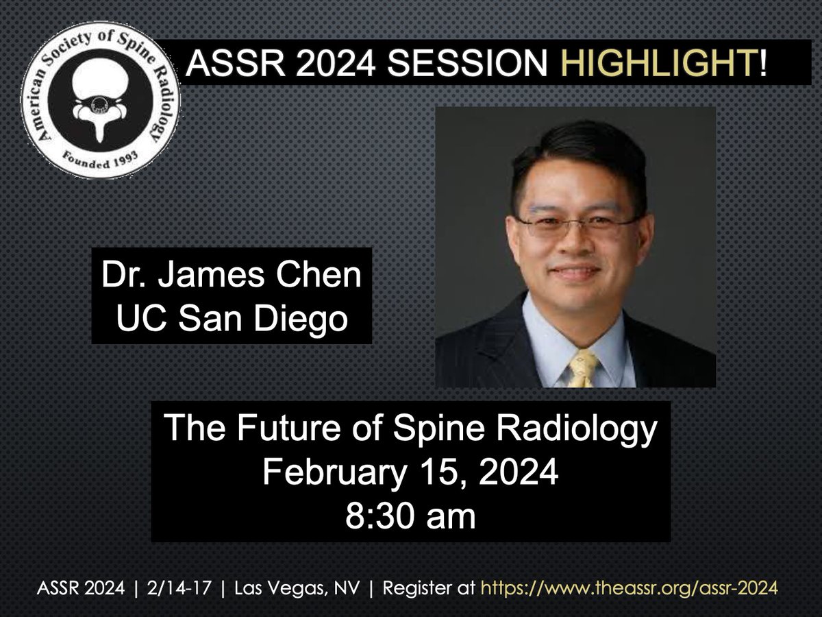 The_ASSR's tweet image. Interesting in hearing what to expect in the future for #SpineImaging? Dr. James Chen will present an update at #ASSR24

@WendeNGibbs @radiology_ninja 

#NeuroRad #MSKRad