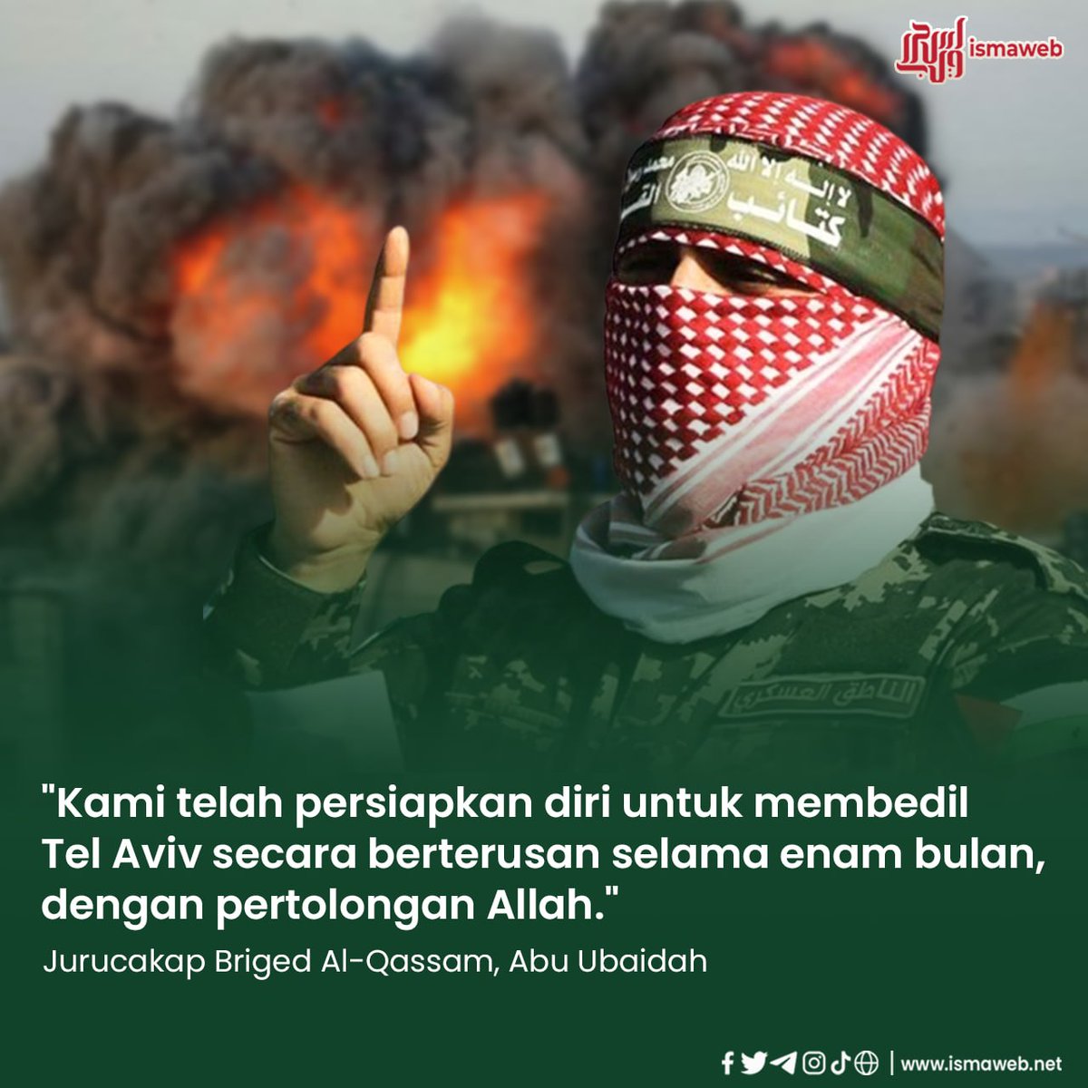 numanmazlan's tweet photo. Abu Ubaidah: Kami telah persiapkan diri untuk membedil Tel Aviv secara berterusan selama enam bulan, dengan pertolongan Allah. https://t.co/adQor2Lx3M