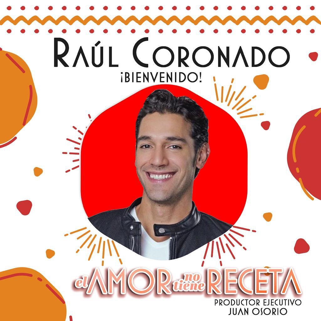 ¡Bienvenido! <a href="/Raucoronado/">Raul coronado</a> ✨ #ElAmorNoTieneReceta