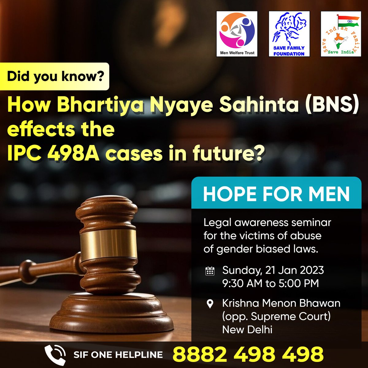Men from Delhi-NCR & near-by places, if ur facing false dowry cases, DV, Maintenance cases,
going through difficult divorce or anticipating this & want to know how to cope up & fight back in such situations, then be there at #HopeForMen seminar, Sun, 21 Jan, 9:30 AM to 5:00 PM.