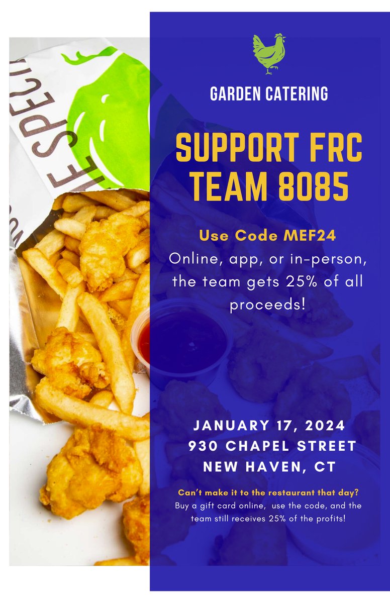 The Milford Robotics team is holding a fundraiser tomorrow, Wednesday, at Garden Catering in New Haven.

If you love chicken nuggets and cones (potato ones), this is the place to go!

There is a code if you want the yummy food to come to you!