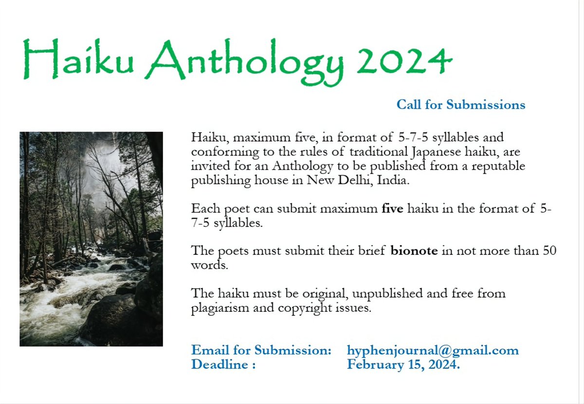 K_DineshSingh's tweet photo. HAIKU ANTHOLOGY
Call for Submissions
Email: hyphenjournal@gmail.com
Deadline: February 15, 2024
#haiku #haikucommunity #haikuchallenge #haikupoets #haikulovers #twitterhaiku #dailyhaiku #haikuworld https://t.co/QbFQAep13S