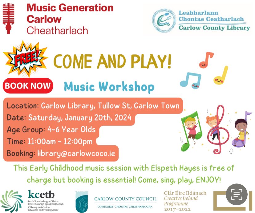 This Saturday 20th January at 11am, Come & Play Music Workshop for 4 to 6 year olds! Email library@carlowcoco.ie to book!