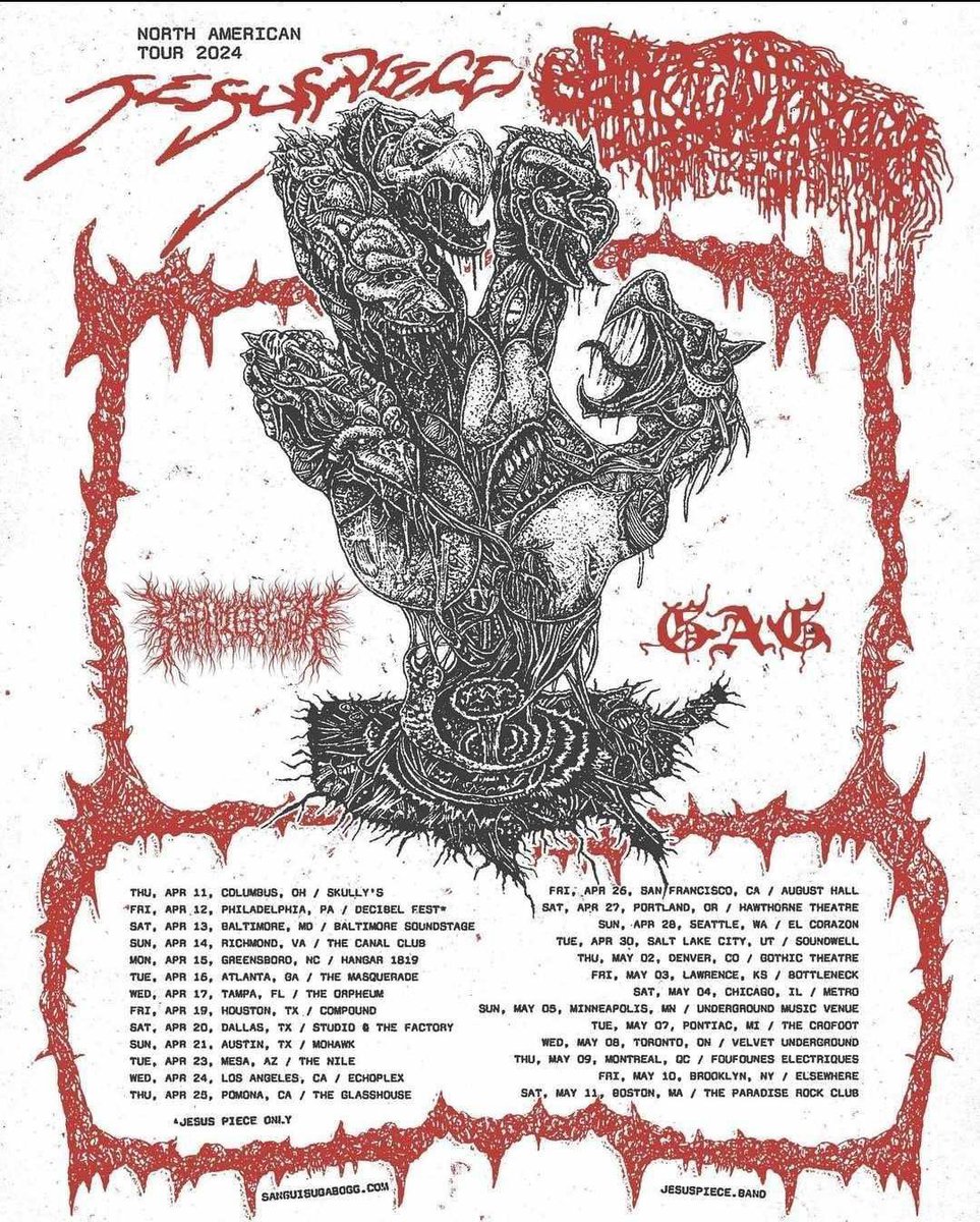 peelingfleshok's tweet photo. SURPRISE MFS!!!!!!!!!
Jesus Piece x Sanguisugabogg 
NORTH AMERICA TOUR 2024
—
@Gagguysnw 
—
TICKETS ON SALE FRIDAY 

• https://t.co/TuFnKC90qT
• https://t.co/lCwlpqskix https://t.co/DhuseLlslT