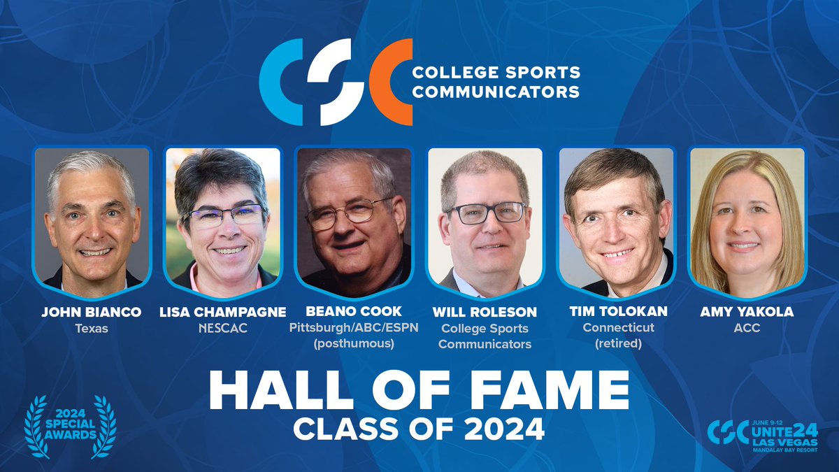 Announcing the College Sports Communicators Hall of Fame Class of 2024!

Congrats to:
⭐ John Bianco (<a href="/UT_Bianco/">John Bianco</a>)
⭐ Lisa Champagne (<a href="/LisaChampagne72/">Lisa Champagne</a>)
⭐ Beano Cook
⭐ Tim Tolokan
⭐ Will Roleson (<a href="/wroleson/">Will Roleson</a>)
⭐ Amy Yakola

Learn more: tinyurl.com/2x5p34sf