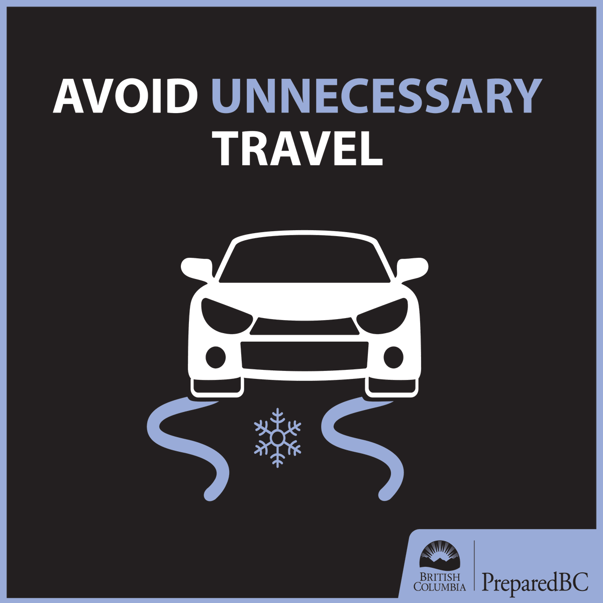 Winter can be unpredictable, so be sure to check the forecast & avoid unnecessary travel If you must travel, ensure you have winter tires & an emergency kit ✔️ Follow @DriveBC & @TranBC for road info & visit weather.gc.ca for weather alerts PreparedBC.ca/WinterWeather