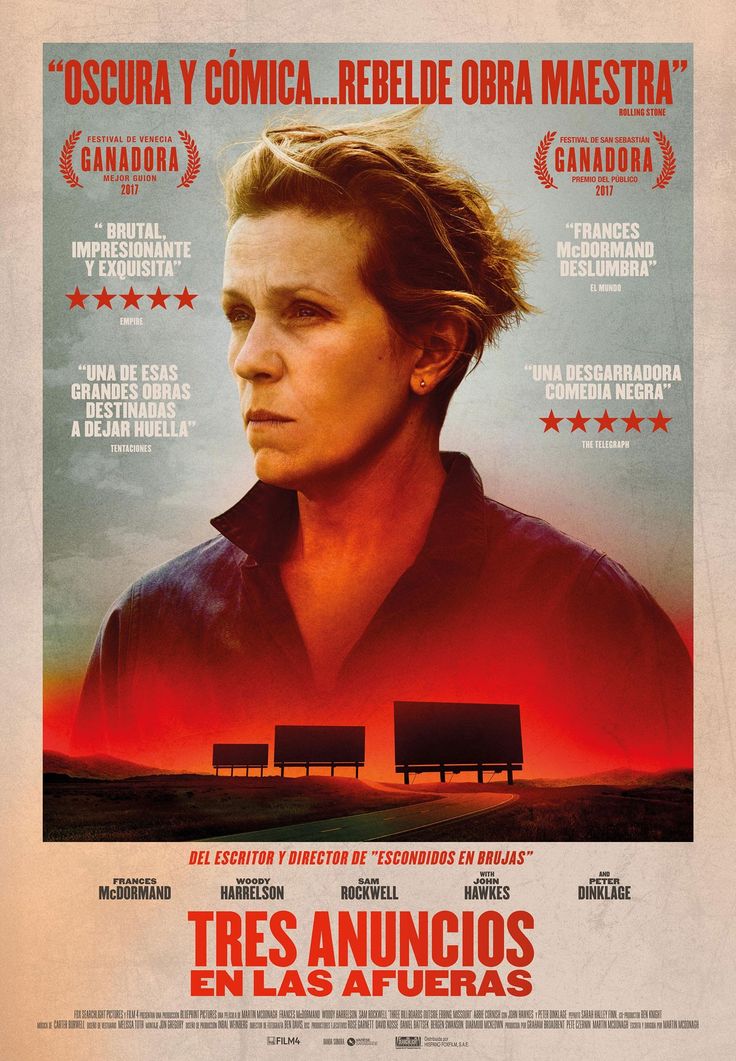 Tres anuncios en las afueras (2017)

Es curioso lo poco que se habla de esta película, cuando es de lo mejor que se ha hecho en los últimos años.