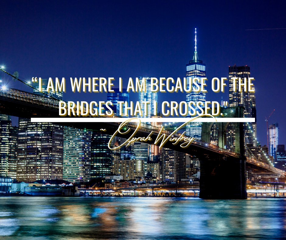 LegConSol's tweet photo. I am where I am because of the bridges that I crossed."

~ Oprah Winfrey

https://t.co/YCMottZUoa #ABD #Inspiration #Positivity #LegacyTalk https://t.co/B9Xgc59NHP