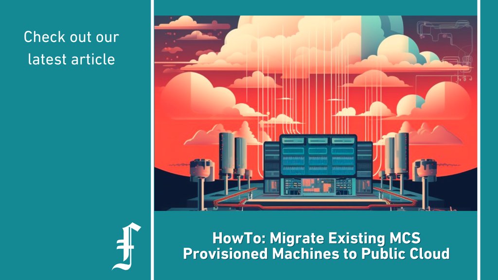 Learn the mechanics of the Image Portability service, & how it can help migrate MCS-provisioned Citrix workloads from on-prem hypervisors to major public clouds.

ferroquesystems.com/resource/howto…

#ITInnovation #ITAdministration #CloudComputing #MachineCreationServices #MCS #Citrix #DaaS