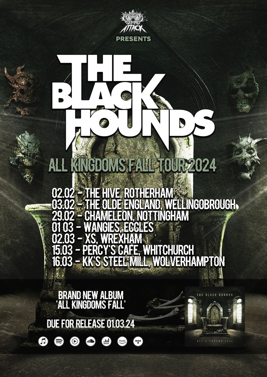 ALL KINGDOMS FALL

01/03/24

Pre-order and pre-save now!

Will we see you at one of the dates on our tour? 👀🤟

#NewMusic #Brandnew #preorder #HEAVYMETAL 

ditto.fm/all-kingdoms-f…

theblackhounds.bandcamp.com/album/all-king…