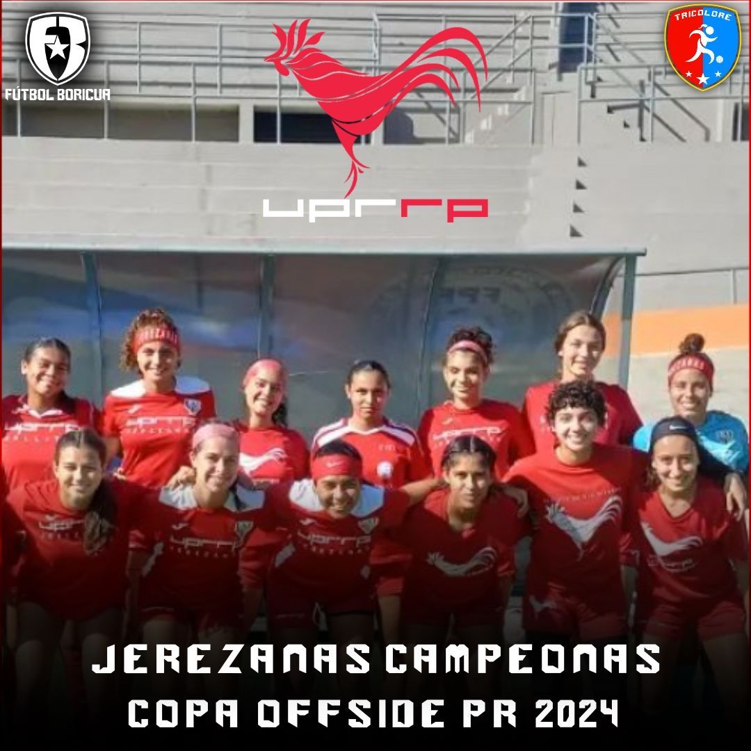 FutbolBoricua's tweet photo. Las Jerezanas se coronaron campeonas de la IV Copa Offside este pasado fin de semana. ¡Felicidades a las chicas dirigidas por Sergio Castro! #LAIFutbol #Somosfutbolboricua #FutfemPR https://t.co/mRxULm85lG