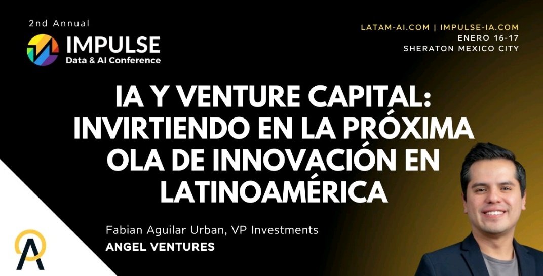 Fabián Aguilar, VP of Investments en @AVM_Mex será parte del panel 'IA y Venture Capital: Invirtiendo en la próxima ola de innovación en Latinoamérica' durante el evento anual: Impulse Data & AI Inteligencia Artificial Aplicada. ¡Registrate! eventbrite.com/e/637519998477…