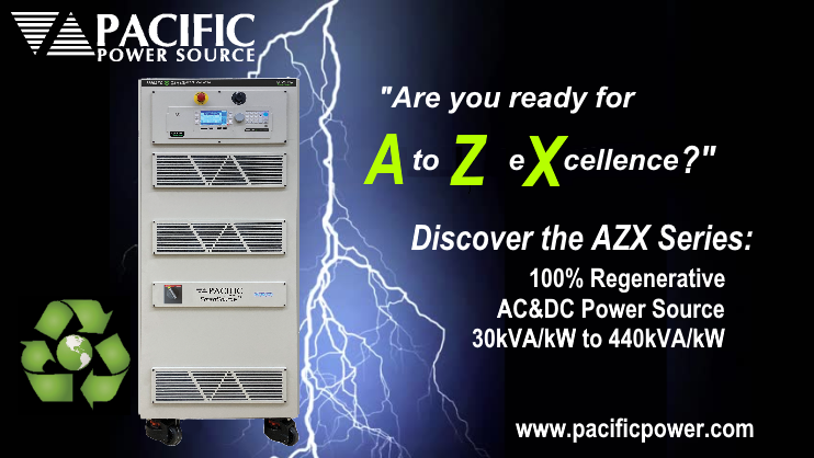 Achieve A to Z eXcellence using the AZX Series Regenerative Grid Simulator with electronic load option from Pacific Power Source. These high power, bidirectional power sources can return energy produced by distributed generator devices like solar inverters or bidirectional EV