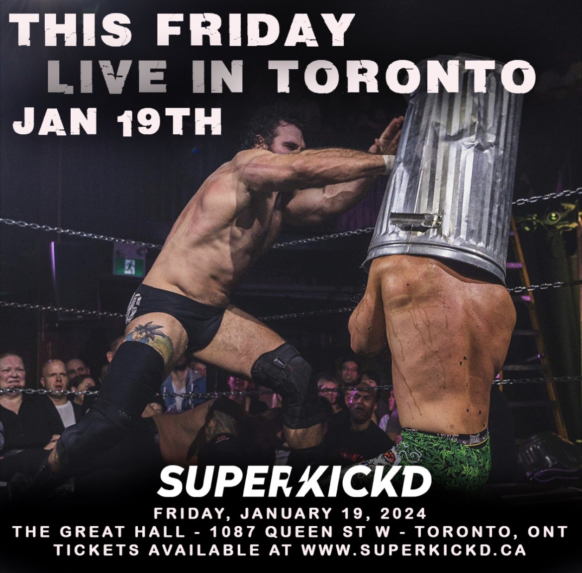 Superkickd's tweet photo. We are back with the first event of the year!

Friday, January 19, 2024
The Great Hall
Toronto, Ont

Tickets available at https://t.co/9DnTBnJmrk https://t.co/UW7X6stgJu