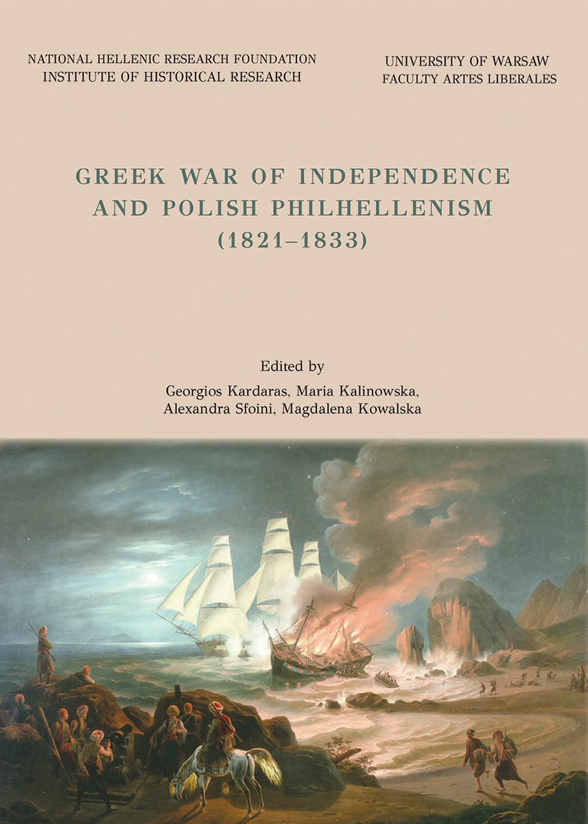 The result of cooperation @PLinGreece  with the Hellenic Foundation for Scientific Research and the Faculty of Artes Liberales of the University of Warsaw is the collective work 'The Greek War of Independence and Polish Philhellenism (1821-1833)'
➡️gov.pl/web/greece/gre…