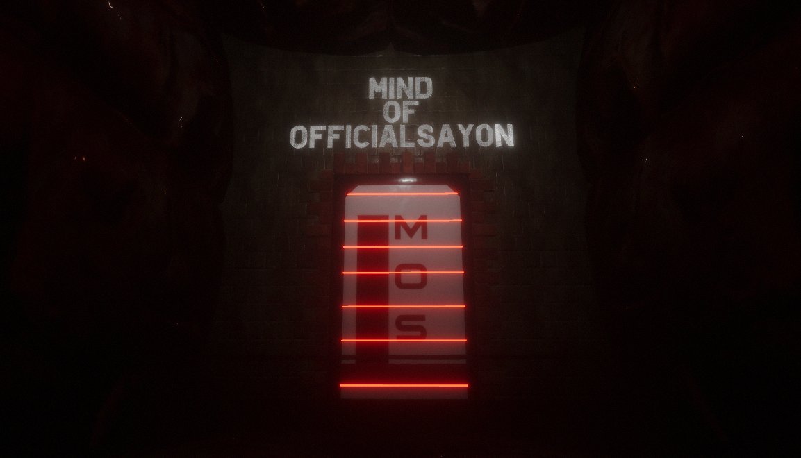 [VRChat]: MOS (Mind of OfficialSayon)

I announce my latest VR project, another horror journey through the mind of myself. Who knows what you will encounter, who knows how long you will last... (No release date available yet) Scariest project I made so far yet! 😱