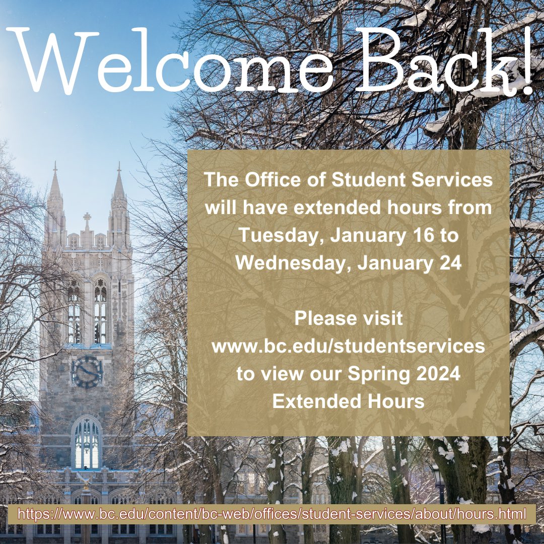 Spring semester has begun! 🦅📚 Our office will have extended hours today through Wednesday, January 24. Visit bc.edu/studentservices to view our hours. #BostonCollege