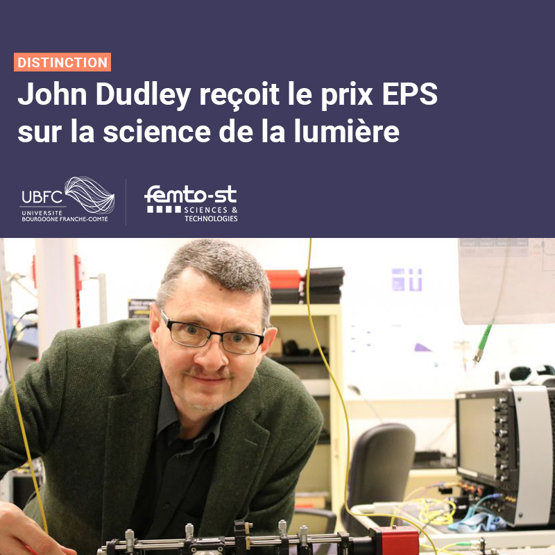 👏 Toutes nos félicitations à @johnmdudley , professeur à @fc_univ et membre de @FemtoSt qui reçoit le prix EPS sur la science de la lumière. Ce prix vient souligner l'excellence sa recherche en optique. Pour en savoir + sur ses travaux 👉bit.ly/3tTkWRo