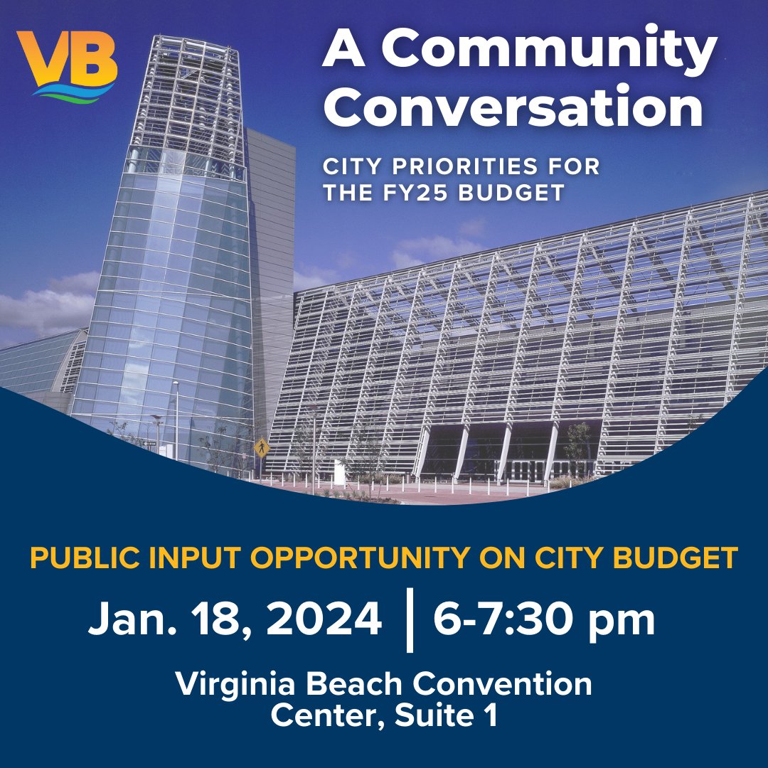 Please join the City of Virginia Beach for a facilitated group discussion with residents about community priorities and the City’s fiscal year 2025 budget. Learn more at bit.ly/3H4YGH1. To view the budget process calendar, visit bit.ly/3H7DaRY.