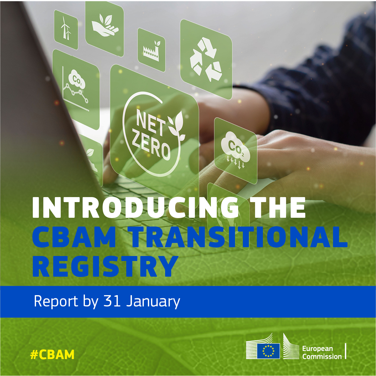 EU_Taxud's tweet photo. Last call for #CBAM! 🌍

🇪🇺 Request access to the CBAM Registry through the National Competent Authority.

🧐 Explore our info packs &amp; webinars to get familiar with the CBAM portal.

📅 Submit by 31/01.

Your compliance journey starts here: https://t.co/O2IPd5zfYd

#EUGreenDeal https://t.co/MNPXTm63aV