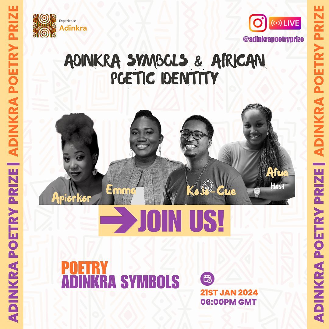 Join us for an Instagram live session with the judges of the 2024 Adinkra Poetry Prize, as we delve deeper into the world of poetry and Adinkra symbols.

#Adinkra #AdinkraSymbols #Ghana #Poetry #AfricanPoetry #IamApiorkor #PoetryIncarnate #TheMatriarch #TheMatriarchsVerse #Writer